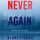 Artikelbild von Never Again (A May Moore Suspense Thriller&mdash;Book 6)
