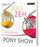 Artikelbild von Pony Show