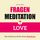 Artikelbild von Fragenmeditation &ndash; LOVE