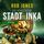 Artikelbild von DIE VERGESSENE STADT DER INKA (Joe Hawke 8)