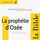 Artikelbild von La proph&eacute;tie d'Os&eacute;e