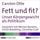 Artikelbild von Fett und fit?
