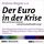 Artikelbild von Der Euro in der Krise