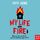 Artikelbild von My Life on Fire