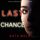 Artikelbild von Last Chance (A Kaylie Brooks Psychological Suspense Thriller&mdash;Book 2)