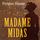 Artikelbild von Madame Midas