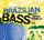 Artikelbild von Various: Brazilian Bass-Far Out Presents