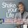 Artikelbild von Shake your Life