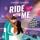 Artikelbild von Ride with me &ndash; Die Rennstrecke ist sein Leben, bis sie ihn aus der Spur bringt (Racing Hearts 2)