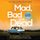 Artikelbild von Mad, Bad and Dead