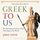 Artikelbild von Greek To Us