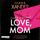 Artikelbild von Love, Mom