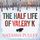 Artikelbild von The Half Life of Valery K