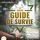 Artikelbild von LE GRAND GUIDE DE SURVIE - Survivre dans des situations dangereuses et extr&ecirc;mes: Les techniques d'experts en survivalisme et bushcraft. Deviens un pro de la survie et surmonte toutes les crises
