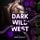 Artikelbild von Dark Wild West: Deine Seele geh&ouml;rt ihnen