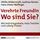 Artikelbild von Verehrte Freundin! Wo sind Sie?