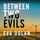 Artikelbild von Between Two Evils
