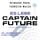 Artikelbild von Es lebe Captain Future: Das H&ouml;rbuch