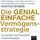 Artikelbild von Die genial einfache Verm&ouml;gensstrategie