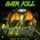 Artikelbild von Overkill: Under The Influence