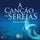 Artikelbild von A Can&ccedil;&atilde;o das Sereias