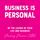 Artikelbild von Business is Personal