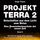 Artikelbild von Projekt Terra 2 - Den Himmel mit der Erde verbinden - Ein alchemistischer Prozess der Verk&ouml;rperung