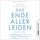 Artikelbild von Das Ende aller Leiden
