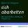 Artikelbild von sich abarbeiten