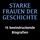 Artikelbild von Starke Frauen der Geschichte
