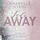 Artikelbild von Fadeaway - Away-Trilogie, Teil 2