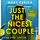 Artikelbild von Just the nicest Couple - Du wirst die Wahrheit f&uuml;rchten
