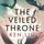 Artikelbild von The Veiled Throne