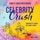 Artikelbild von Celebrity Crush