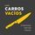 Artikelbild von Los carros vac&iacute;os
