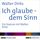 Artikelbild von Ich glaube - dem Sinn