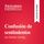 Artikelbild von Confusi&oacute;n de sentimientos de Stefan Zweig (Gu&iacute;a de lectura)