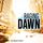 Artikelbild von Raging Dawn