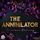 Artikelbild von The Annihilator - Du bist seine Bestimmung