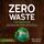 Artikelbild von Zero Waste f&uuml;r Anf&auml;nger: Wie Sie M&uuml;ll im Alltag vermeiden, plastikfrei leben und gleichzeitig Geld sparen und Ihre Lebensqualit&auml;t erh&ouml;hen - inkl. motivierender Zero-Waste-Challenge