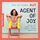 Artikelbild von Agent of Joy. Wie du dich selbst feierst, wenn es niemand anderes tut.