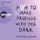 Artikelbild von How to Make Friends with the Dark
