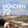 Artikelbild von M&uuml;nchen 72. Ein deutscher Sommer