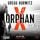 Artikelbild von Orphan X. Ein Orphan X Thriller von Gregg Hurwitz