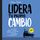 Artikelbild von Lidera tu propio cambio
