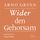 Artikelbild von Wider den Gehorsam