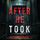 Artikelbild von After He Took (A Sloane Riddle Suspense Thriller&mdash;Book 1)