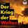 Artikelbild von Der Krieg der Welten