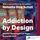 Artikelbild von Addiction by Design