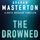 Artikelbild von The Drowned: A Short Story